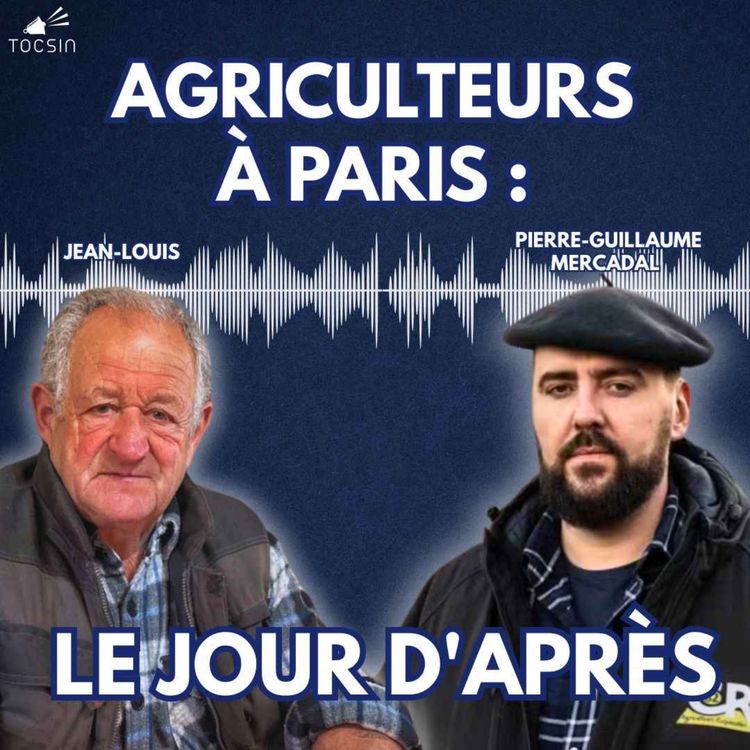 cover art for La Matinale Tocsin du 09/01/26 : Agriculteurs à Paris : le jour d'après