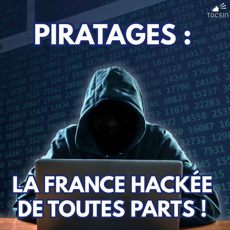 cover art for La Matinale Tocsin du 26/01/26 : La France piratée de toutes parts : quels risques pour vous ?