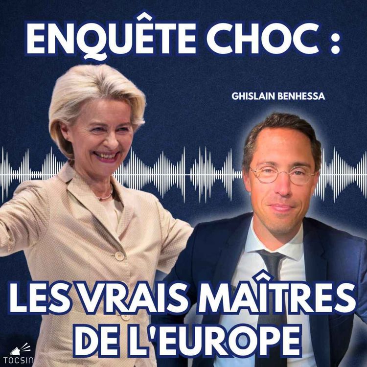 cover art for La Matinale Tocsin du 29/01/26 :  Révélations sur les vrais maîtres de l'Europe dont personne ne connaît le nom