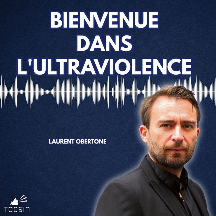 cover art for La Matinale 17/02 : ultraviolence : Laurent Obertone dit les vérités qui fâchent !