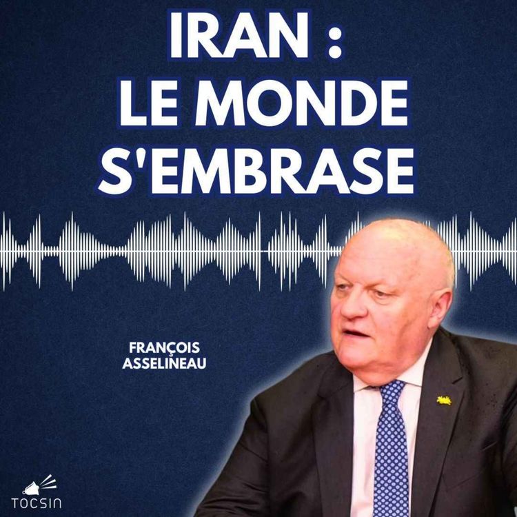 cover art for La Matinale Tocsin du 03/03 : Iran, dissuasion nucléaire : les analyses de François Asselineau