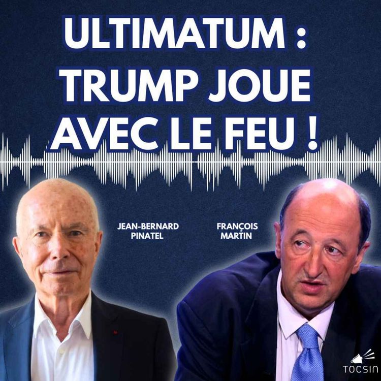 cover art for La Matinale Tocsin du 24/03 : Ultimatum de Trump : l'escalade se poursuit ! Avec François Martin et Jean-Bernard Pinatel