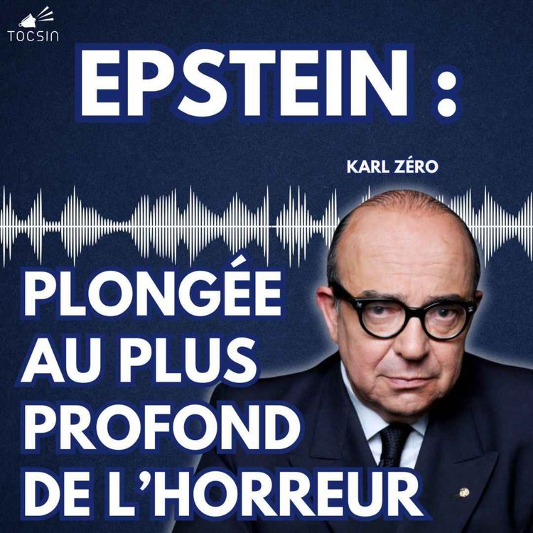 cover art for La Matinale Tocsin du 02/04/26 : Karl Zéro révèle les coulisses de l'affaire Epstein