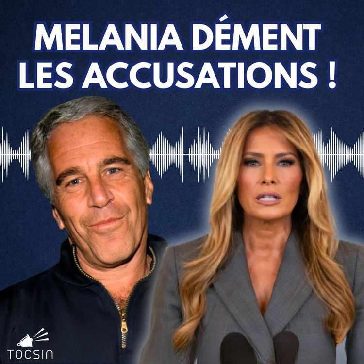 cover art for Affaire Epstein : Melania dément les accusations ! - La Matinale Tocsin du 14/04/26
