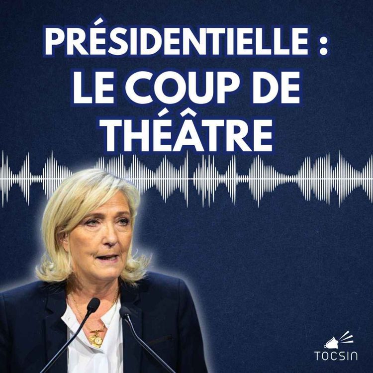 cover art for Marine Le Pen se présente malgré sa condamnation ! La Matinale 08/07