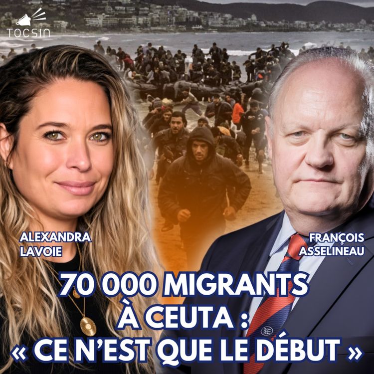 cover art for Ceuta : L'arme migratoire contre l'Espagne - Alexandra Lavoie & François Asselineau