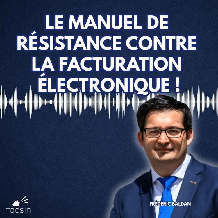 cover art for Les méthodes très concrètes pour résister à la facturation électronique ! La Matinale 08/09