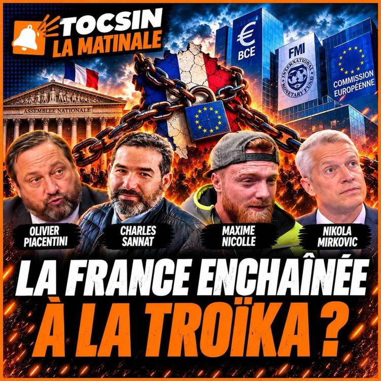 cover art for La France enchaînée à la Troïka ? Matinale 16/10