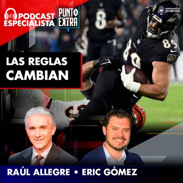 cover art for Punto Extra: Cambio de reglas en NFL