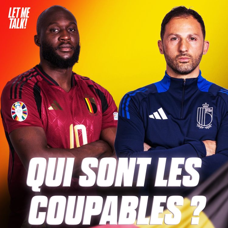 cover art for 🇧🇪 Les Diables Rouges, c'est quoi le problème ?