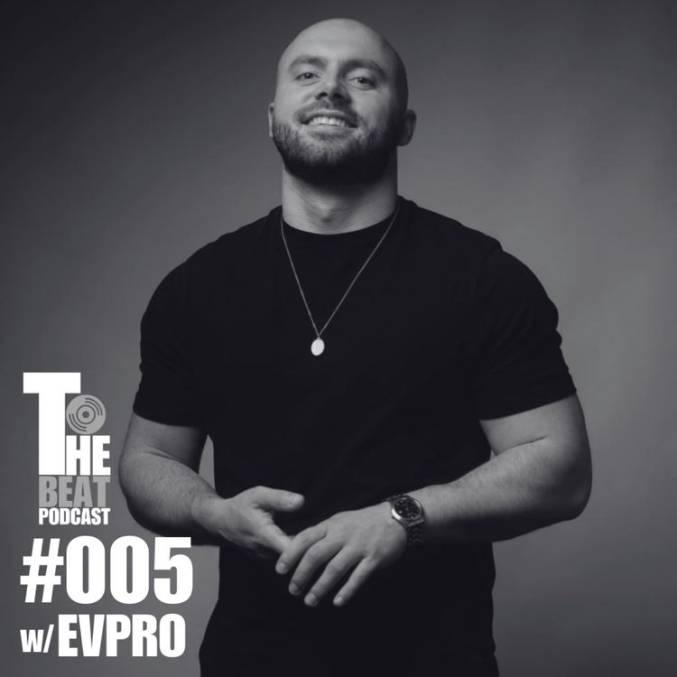 cover art for #005 w/ EVPRO | The importance of creating social media content and transitioning careers