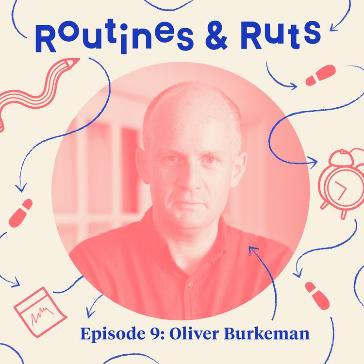 cover art for Oliver Burkeman on embracing limitations, stale goals, and unclenching from routine