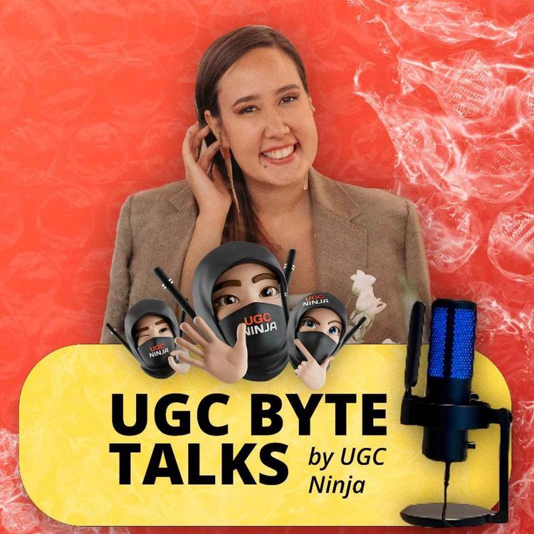 cover art for E 14 | How To Optimise Mobile Ad Trends and Boost Your Performance Marketing, UGC Byte Talk With Ksenia