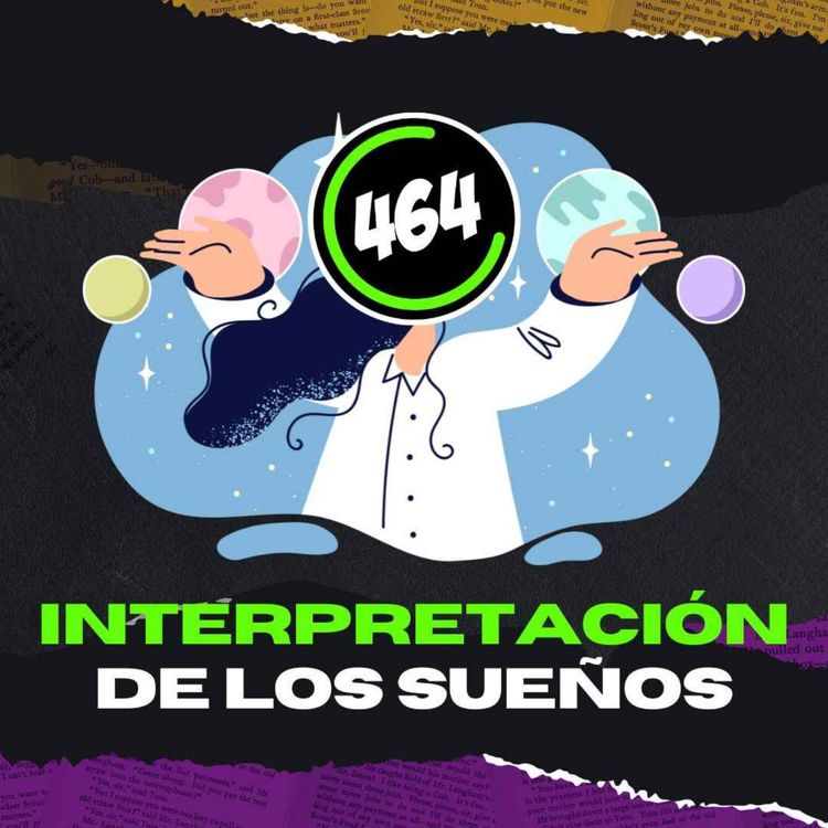 cover art for Como Interpretar el Guion de tus Sueños y Convertirlo en un Reality Show