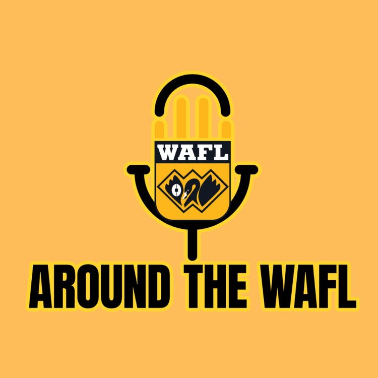 cover art for Around The WAFL - CRUNCH TIME STARTS NOW