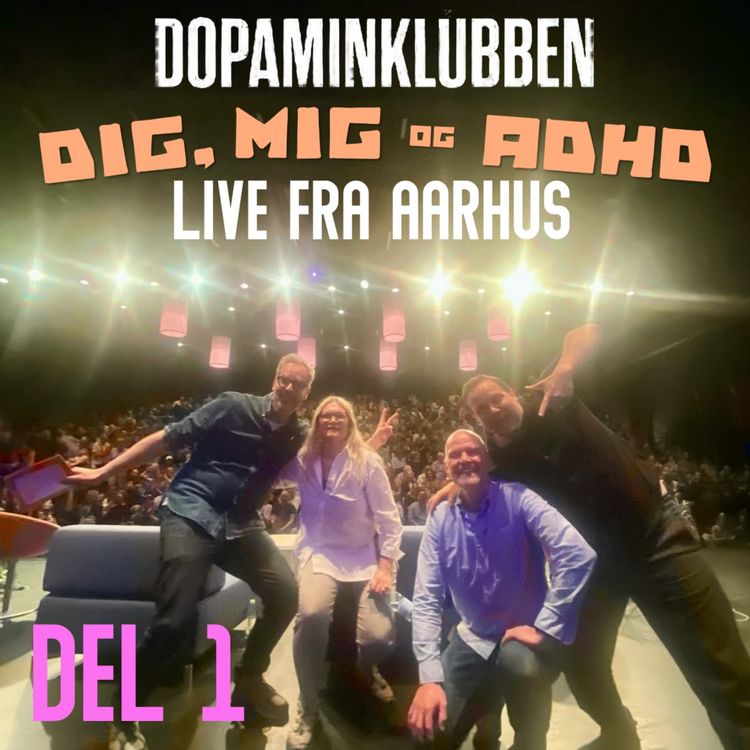 cover art for Afsnit 71 - DIG, MIG & ADHD (del 1)