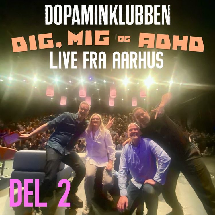 cover art for Afsnit 72 - DIG, MIG & ADHD (del 2)