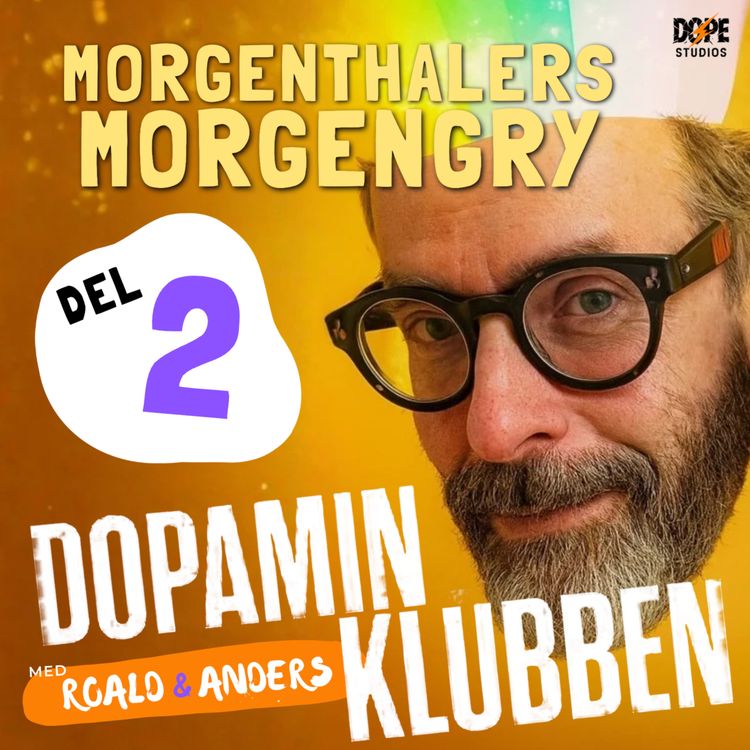 cover art for Afsnit 111- MORGENTHALERS MORGENGRY: Anders' mor & far
