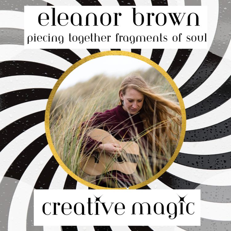 cover art for 33: Eleanor Brown – Piecing Together Fragments of Soul 