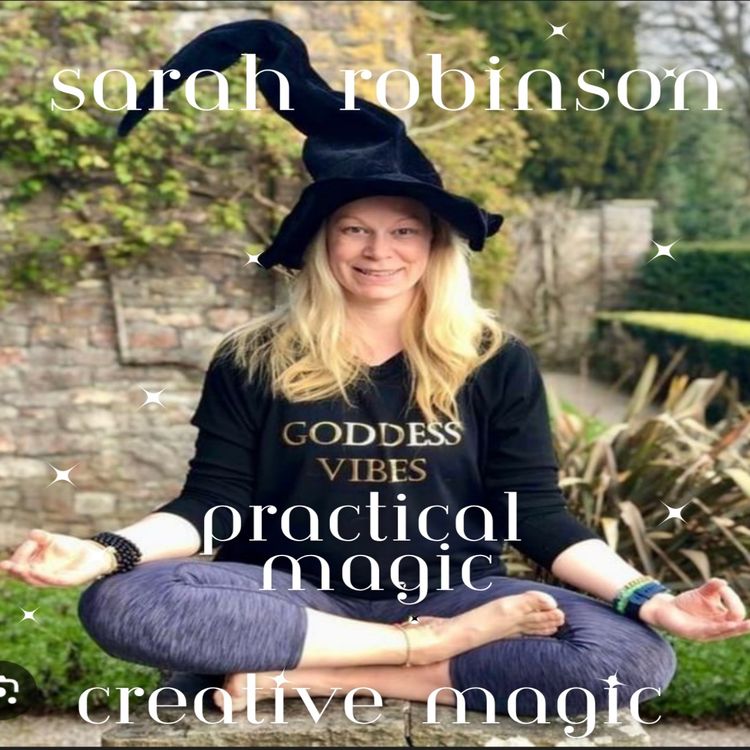 cover art for Ep 63- Sarah Robinson – Practical Magic