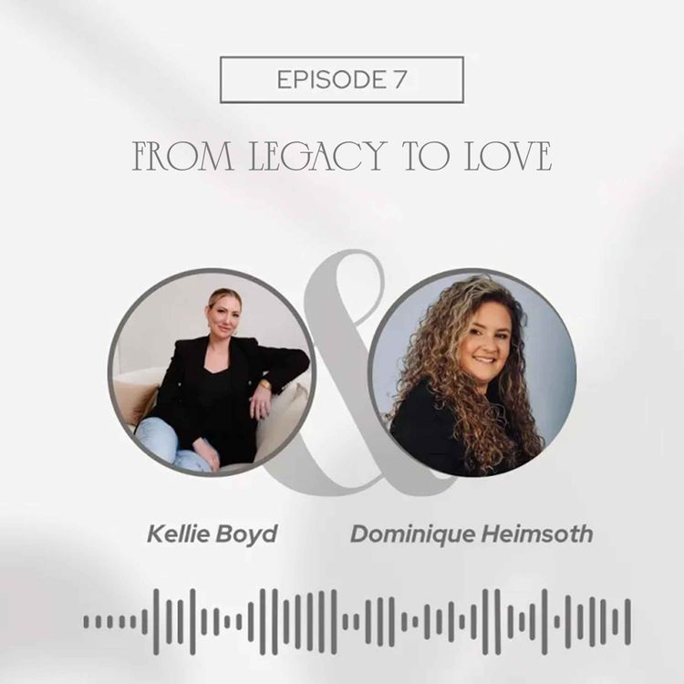 cover art for From Legacy To Love - With Dominique Heimsoth