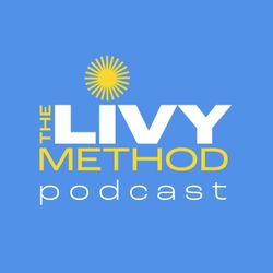 cover art for The Livy Method Podcast
