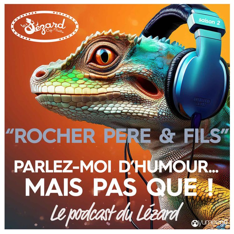 cover art for "Les Rocher parlez-moi d'humour mais pas que...!"