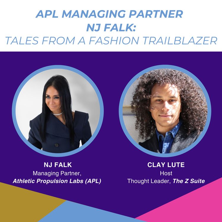 cover art for APL Managing Partner NJ Falk: Tales from a Fashion Trailblazer