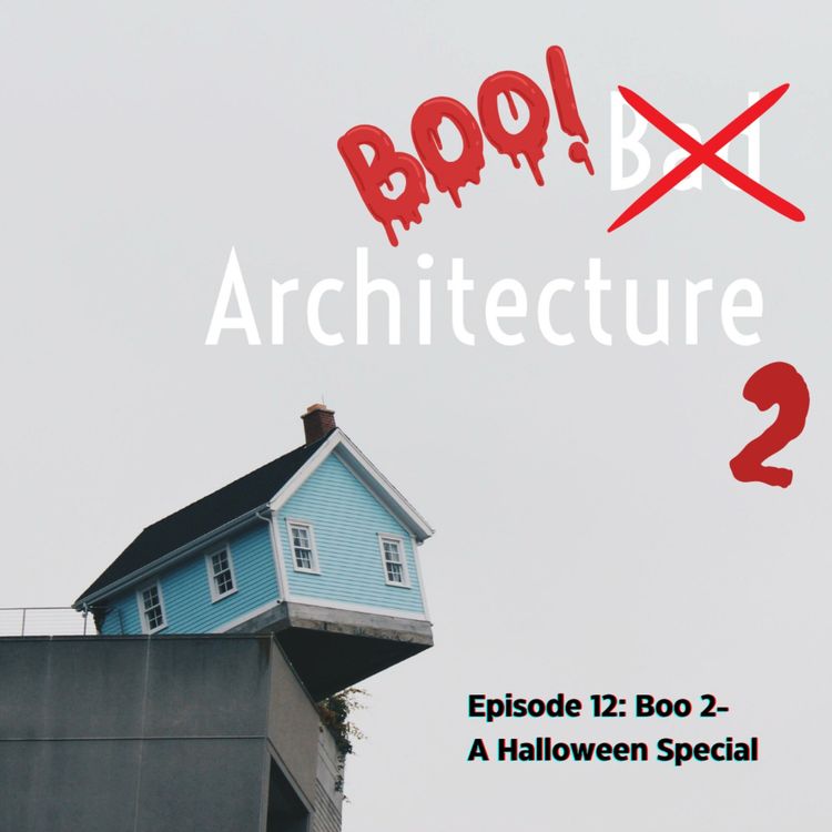 cover art for Boo Architecture 2 - A Halloween Special