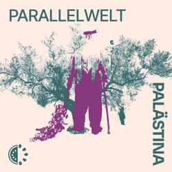 cover art for Parallelwelt Palästina