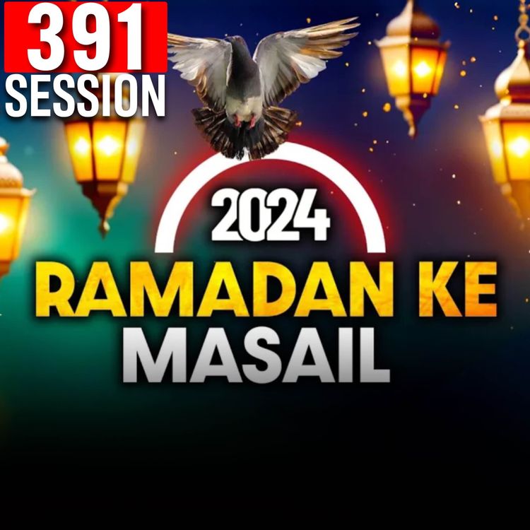 cover art for Ask Mufti Tariq Masood | 391th Session - Masail Ka Hal