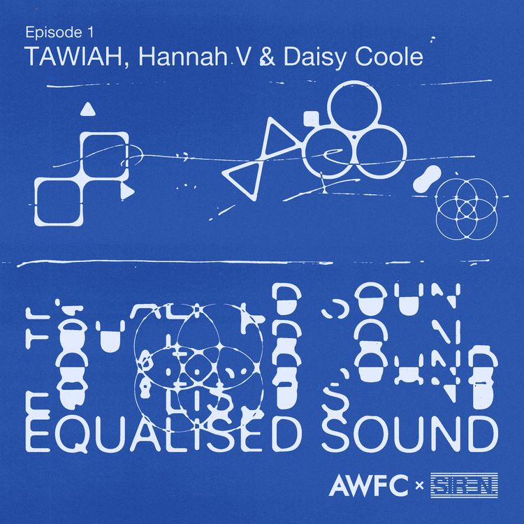 cover art for Equalised Sound x TAWIAH, Hannah V and Daisy Coole