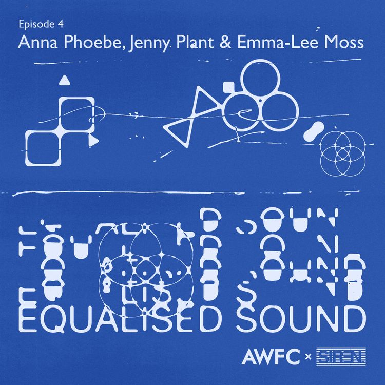 cover art for Equalised Sound x Anna Phoebe, Jenny Plant and Emma-Lee Moss
