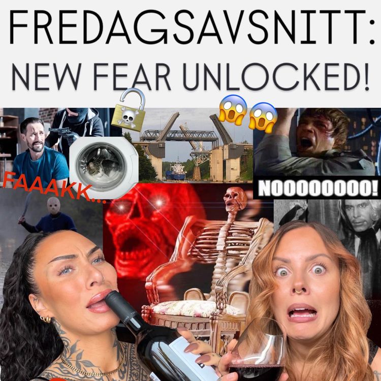 cover art for FREDAGSAVSNITT: NEW FEAR UNLOCKED!