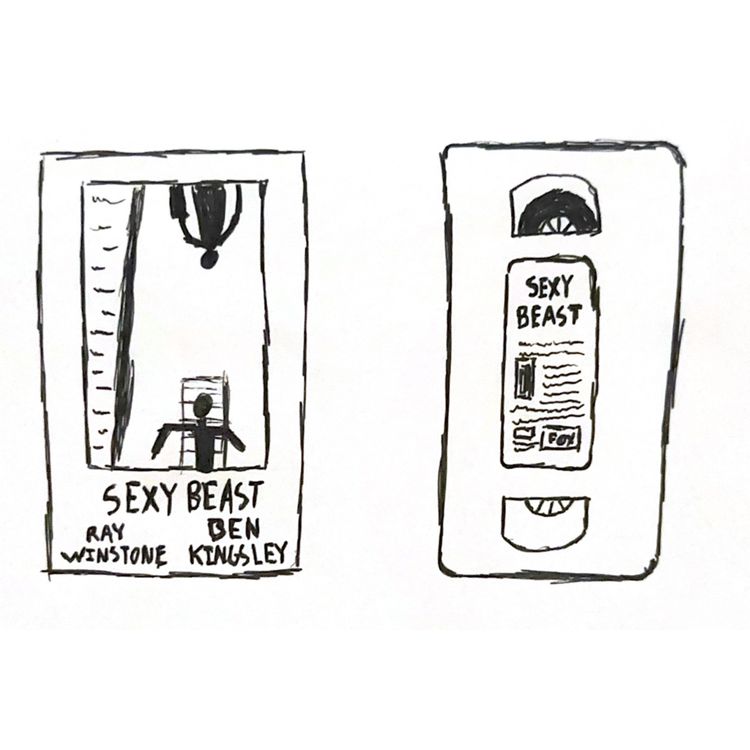 cover art for EPISODE 2 | SEXY BEAST (2000) | VIRTUAL INSANITY