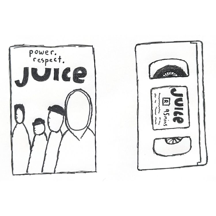 cover art for EPISODE 8 | JUICE (1992) | POWER & RESPECT