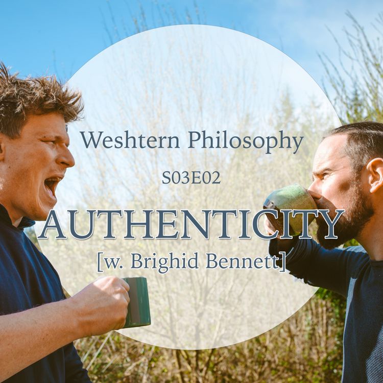 cover art for S03E02 - Authenticity [w. Brighid Bennett]
