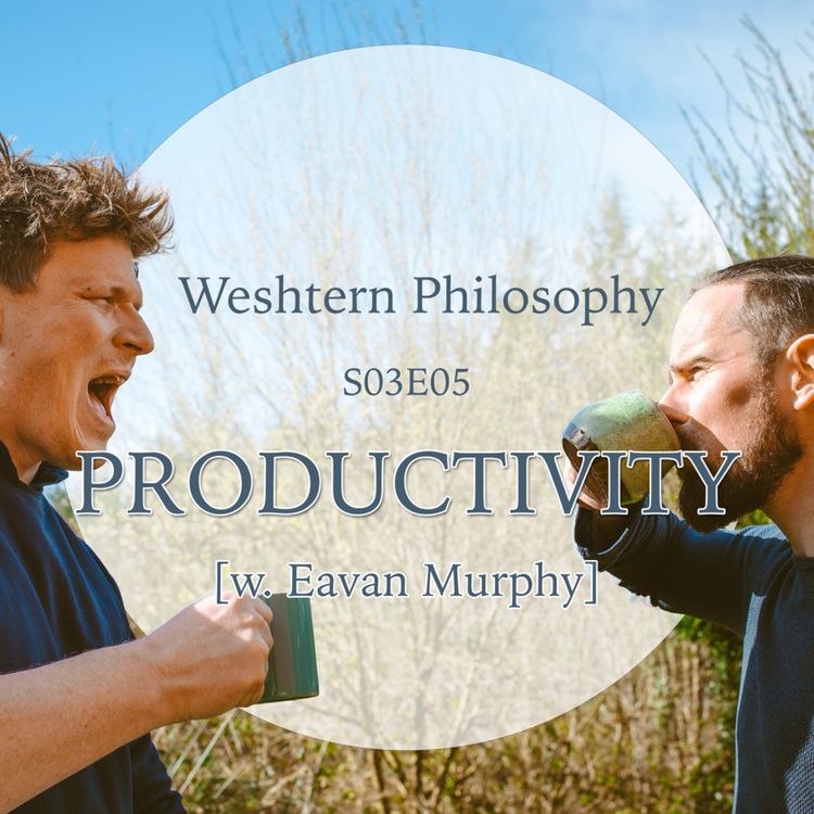 cover art for S03E07 - Productivity [w. Eavan Murphy]