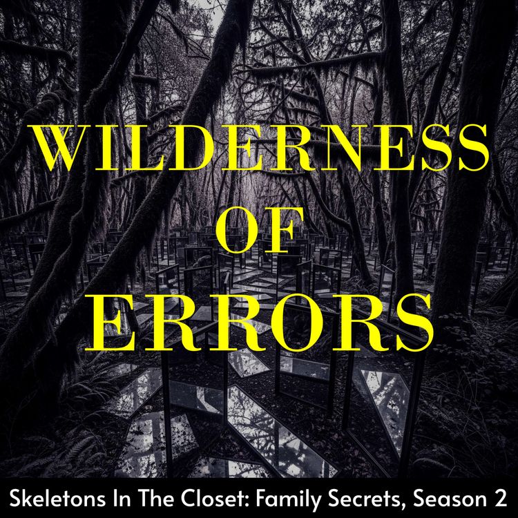 cover art for Skeletons in the Closet: Family Secrets-Season 2 Trailer