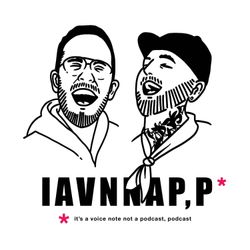 cover art for It's a Voice Note, Not a Podcast... Podcast