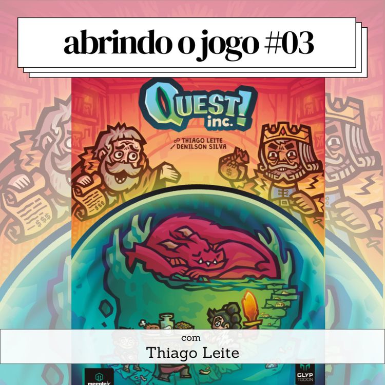 cover art for Abrindo o Jogo #03: Quest Inc.