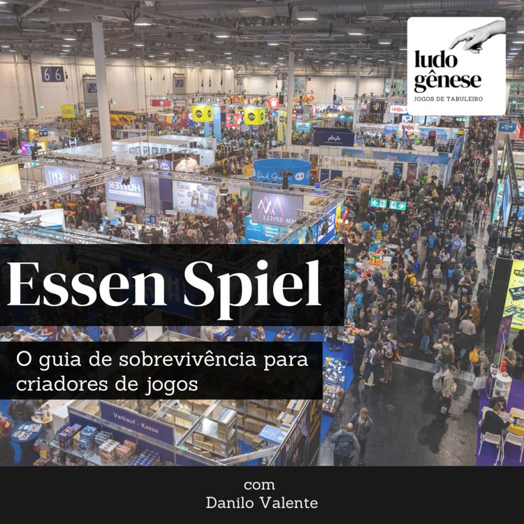 cover art for #15 Essen Spiel: o guia de sobrevivência para criadores de jogos