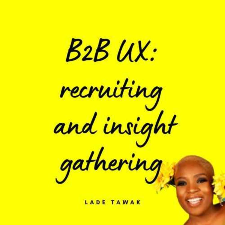 cover art for S02E272 - Easy recruiting and insight gathering for B2B UX