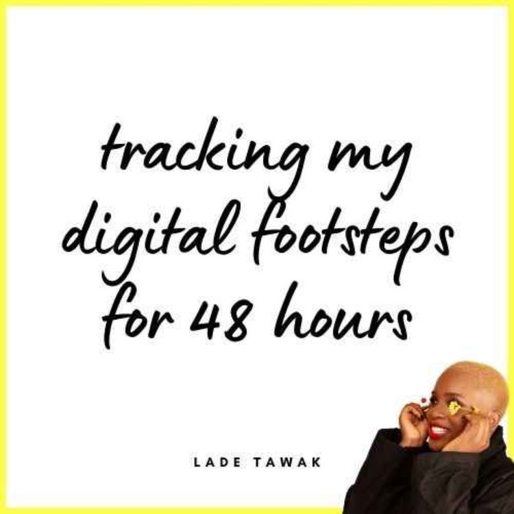 cover art for S02E288 - Tracking my digital footsteps for 48 hours