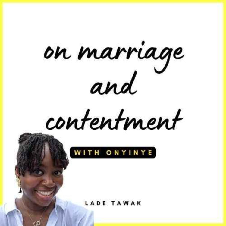 cover art for S02E315 - On marriage and contentment (with Onyinye)