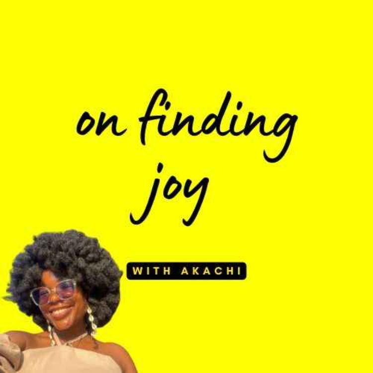 cover art for S02E317 - On finding joy (with Akachi)