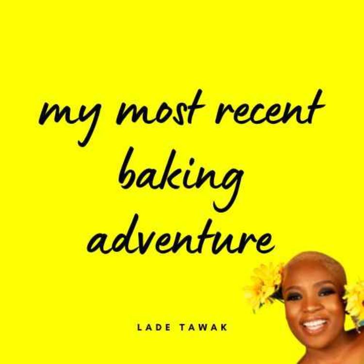 cover art for S02E332 - My most recent baking adventure
