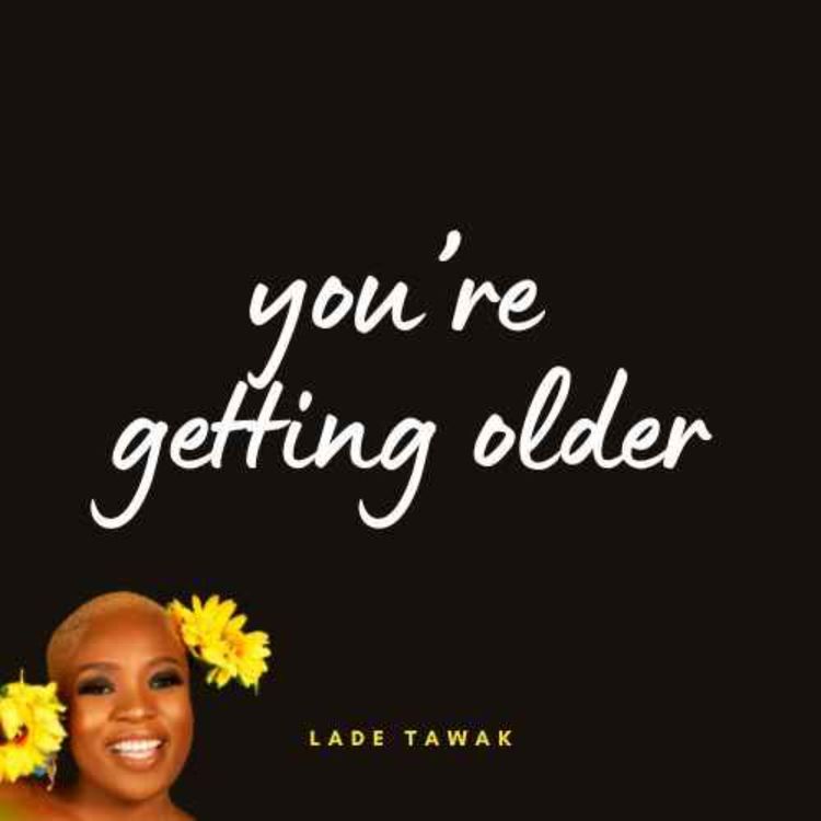 cover art for S02E337 - You’re getting older... and that's okay