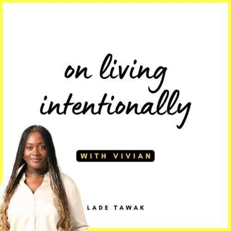 cover art for S02E357 - On living with intention (with Vivian)