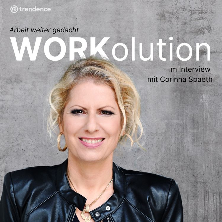 cover art for #56: Was ist die Zukunftsstrategie der Arbeitswelt Corinna? 